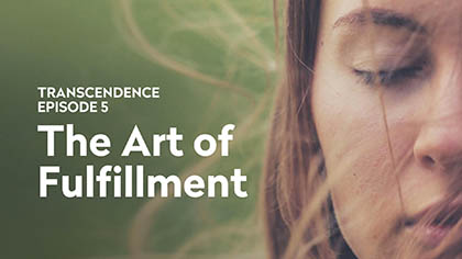 Episode 5: The Art of Fulfillment