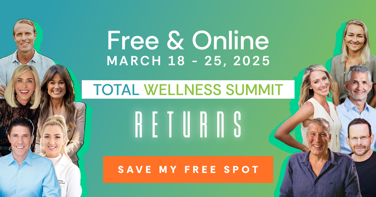 [FREE & ONLINE March 18 - 25, 2025] Total Wellness Summit - Discover the best foods & natural solutions to reduce stress, sleep better, balance hormones, and support sustainable weight loss.